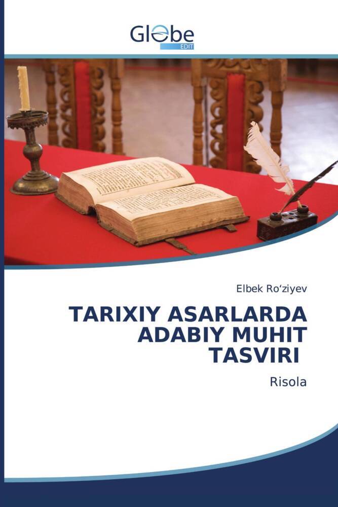 TARIXIY ASARLARDA ADABIY MUHIT TASVIRI