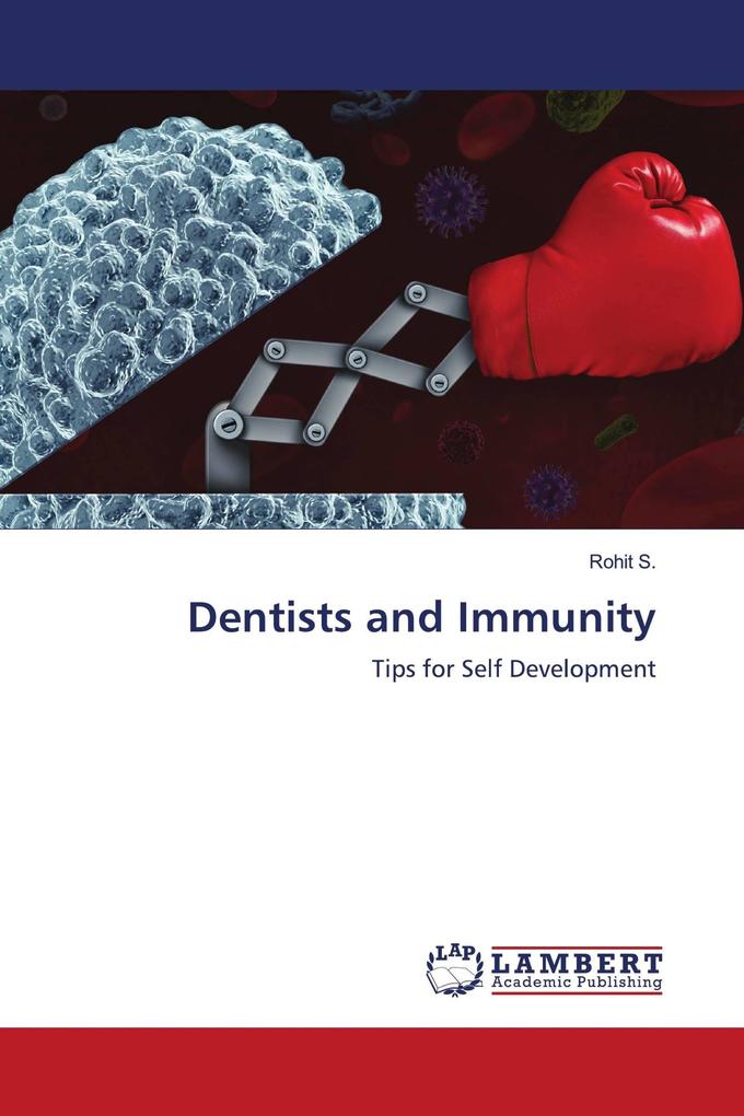 Dentists and Immunity