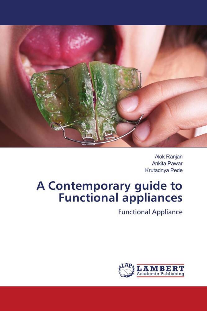 A Contemporary guide to Functional appliances