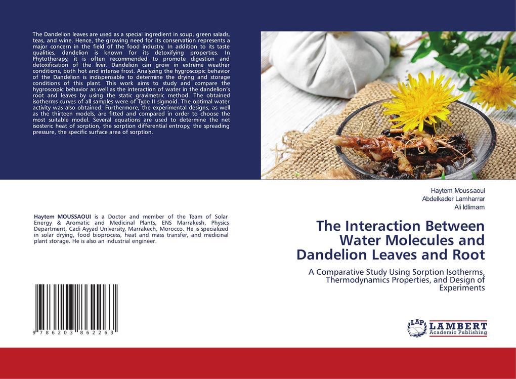 The Interaction Between Water Molecules and Dandelion Leaves and Root - Haytem Moussaoui/ Abdelkader Lamharrar/ Ali Idlimam