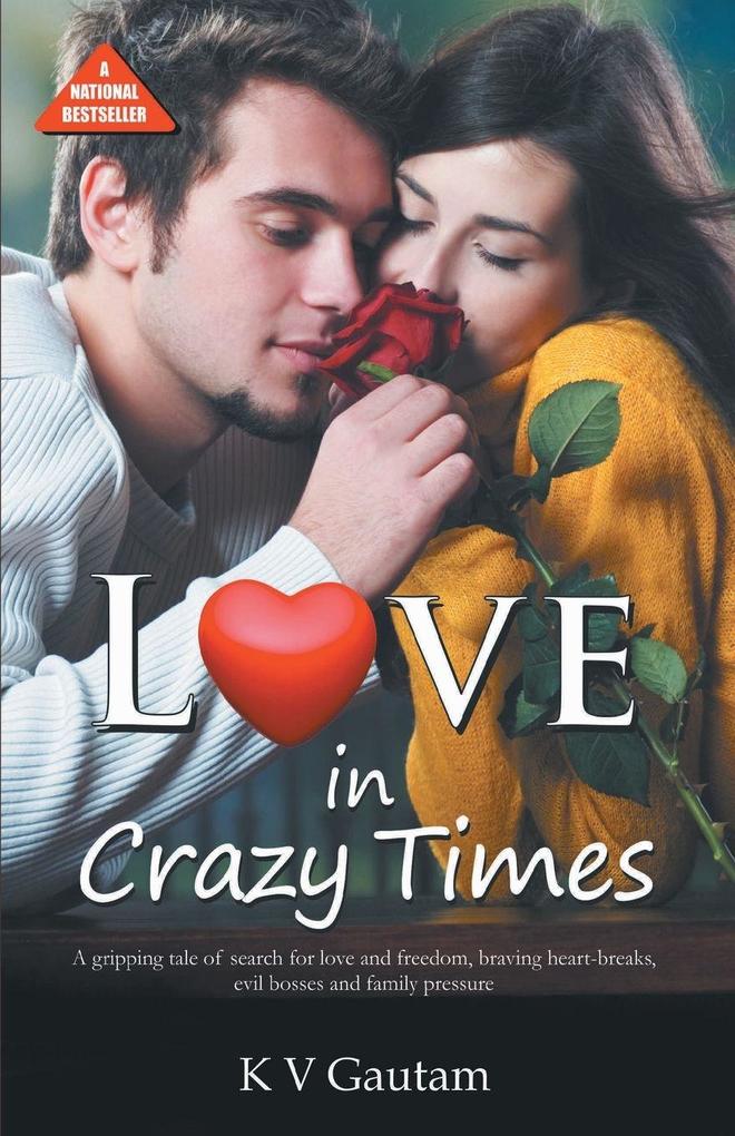 Love In Crazy Times