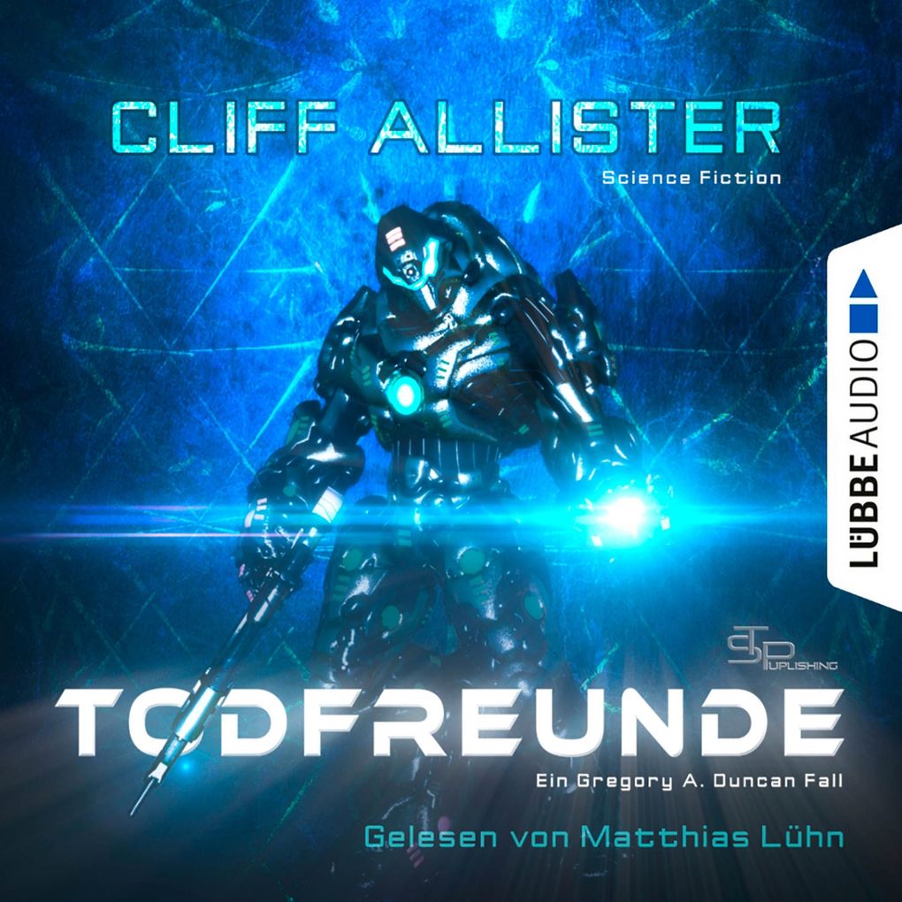 Todfreunde - Ein Gregory A. Duncan Fall Teil 1