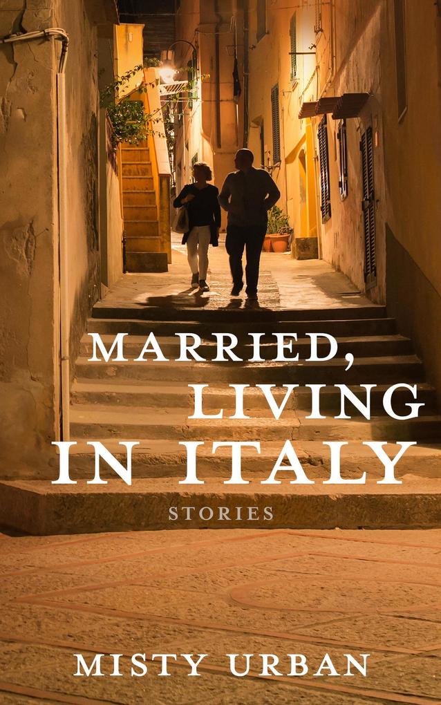 Married Living in Italy
