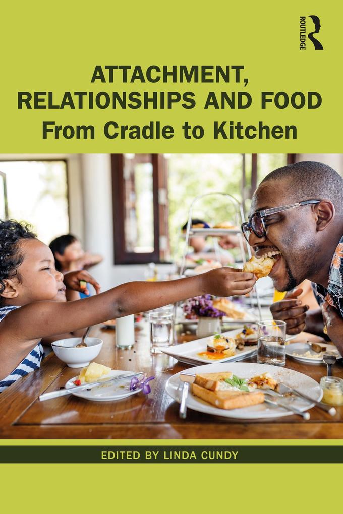 Attachment Relationships and Food