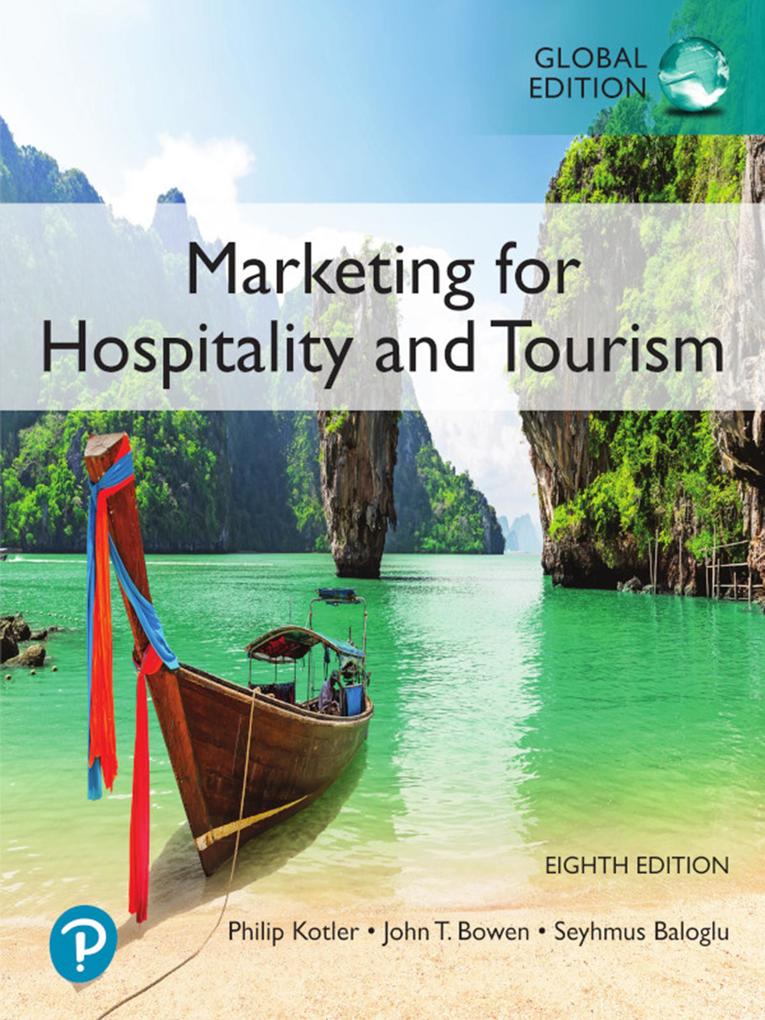 Marketing for Hospitality and Tourism Global Edition