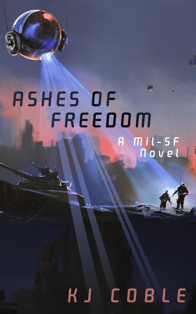 Ashes of Freedom
