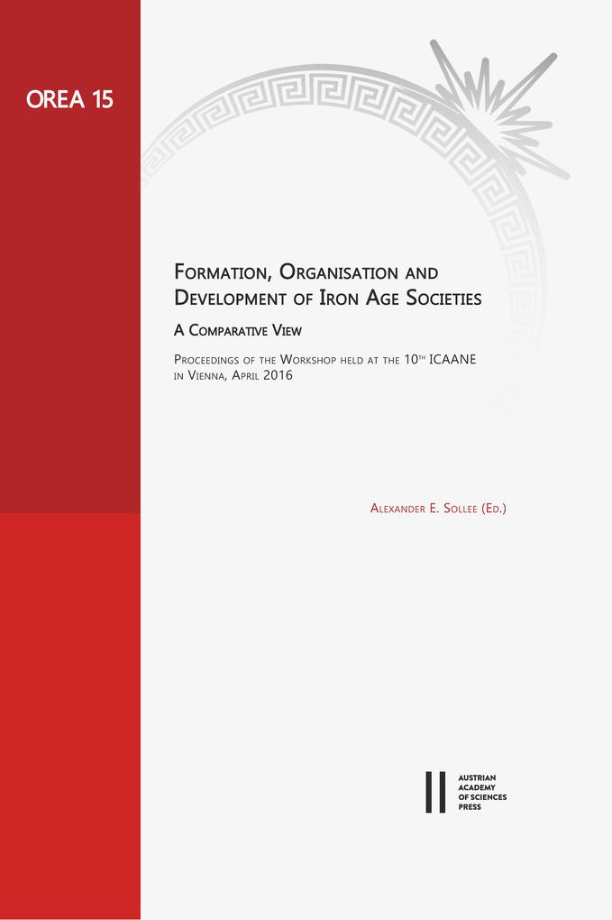 Formation Organisation and Development of Iran Age Societies. A Compartive View