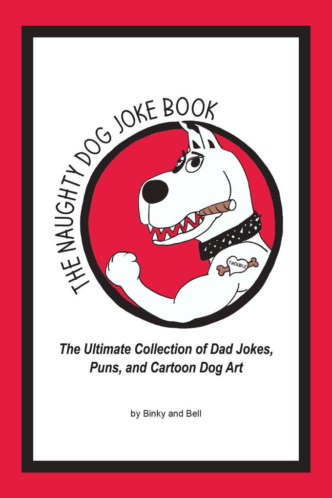 The Naughty Dog Joke Book