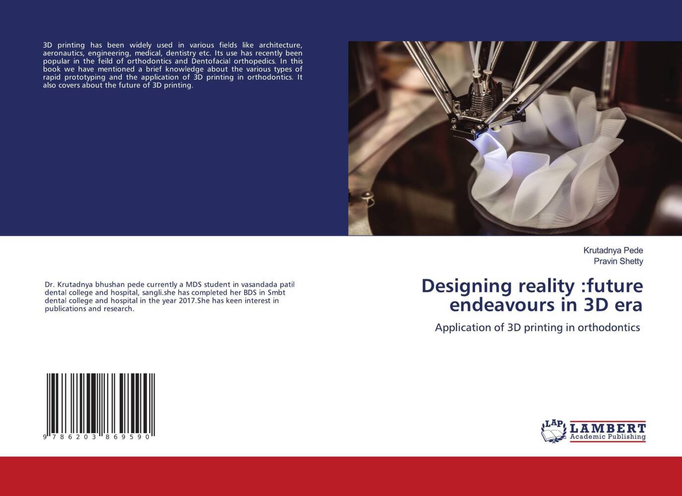 Designing reality :future endeavours in 3D era