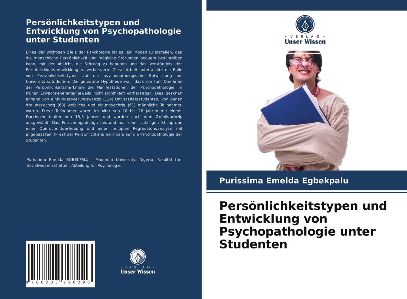 Persönlichkeitstypen und Entwicklung von Psychopathologie unter Studenten
