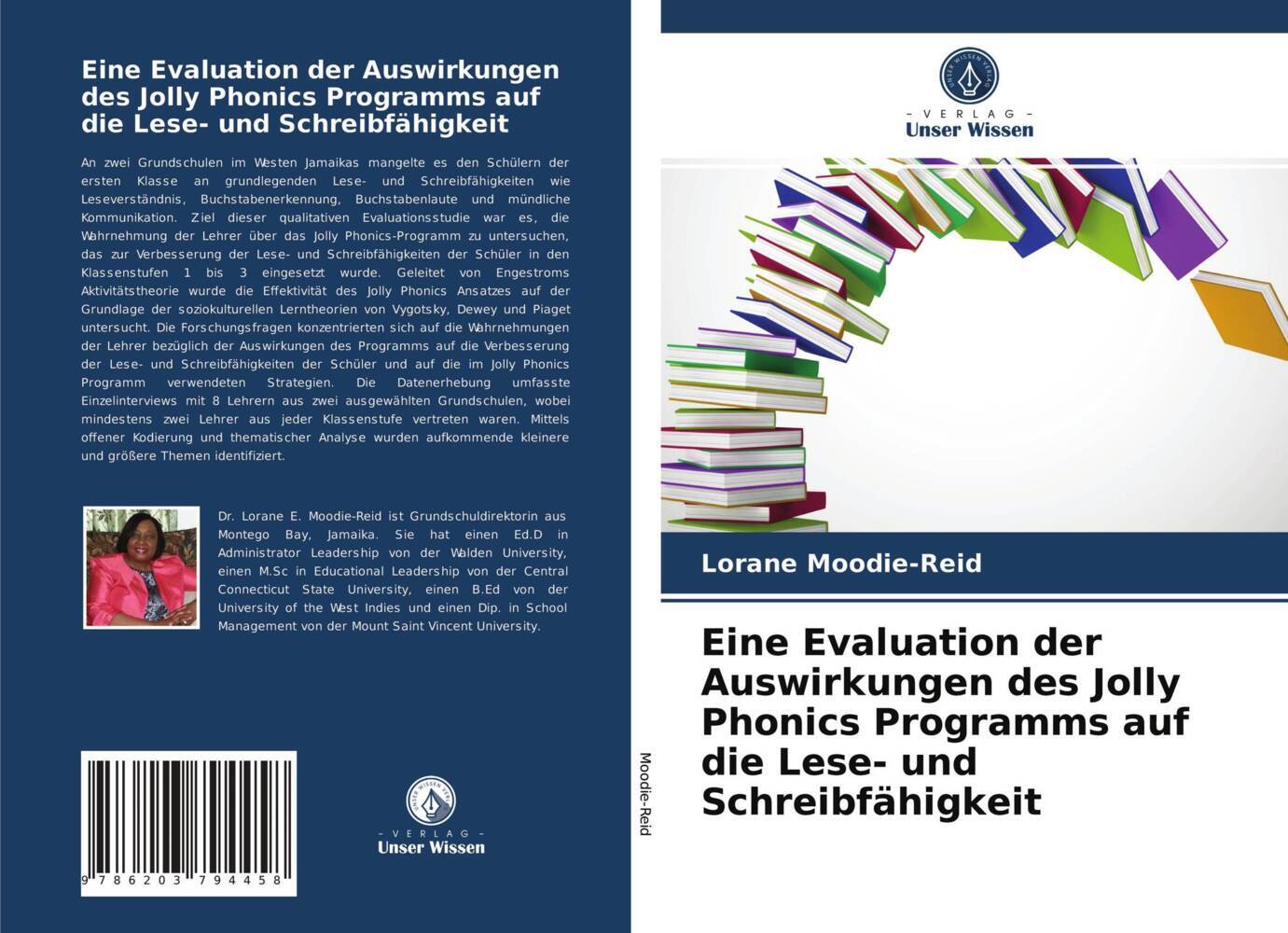 Eine Evaluation der Auswirkungen des Jolly Phonics Programms auf die Lese- und Schreibfähigkeit