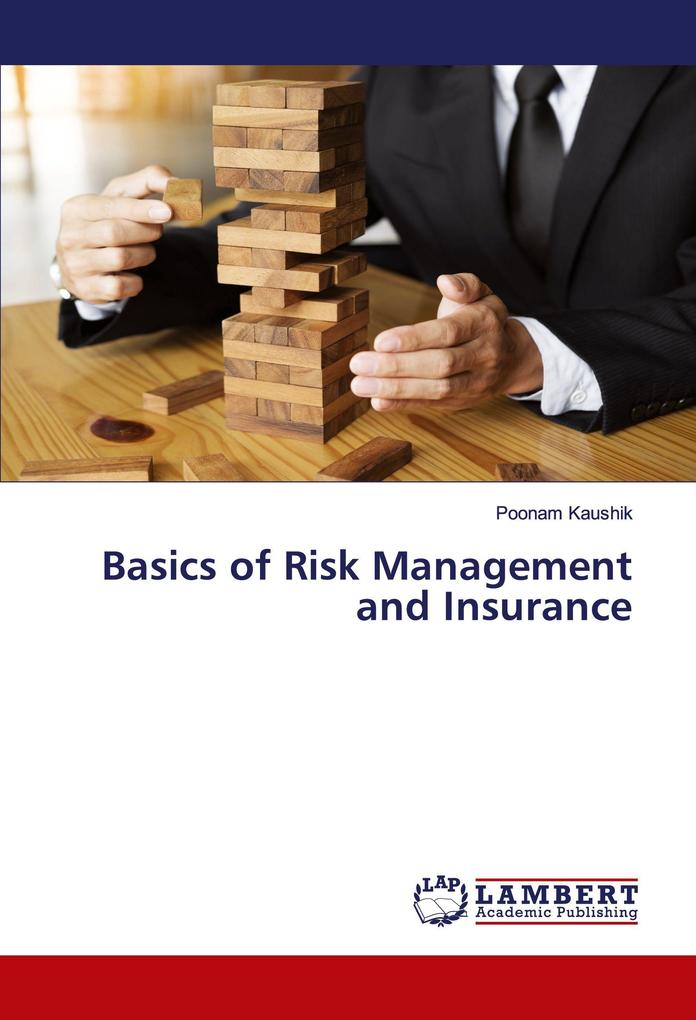 Basics of Risk Management and Insurance
