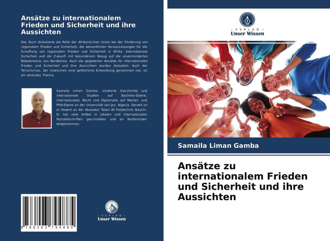 Ansätze zu internationalem Frieden und Sicherheit und ihre Aussichten