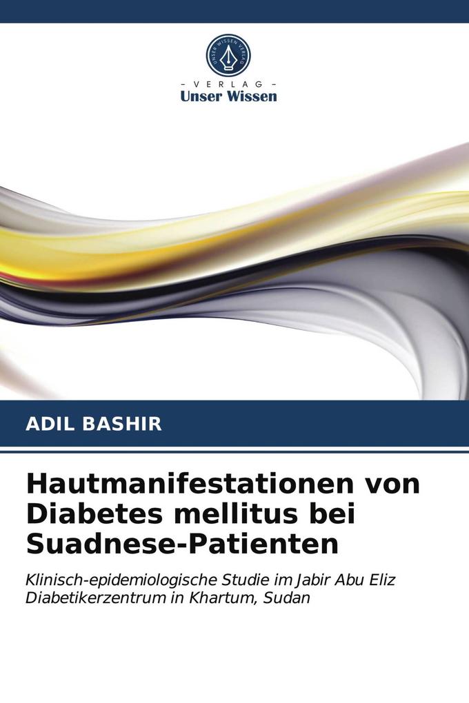 Hautmanifestationen von Diabetes mellitus bei Suadnese-Patienten