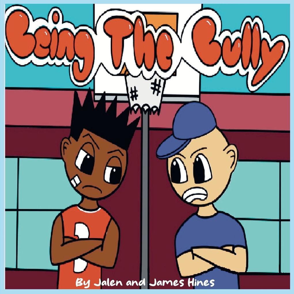 Being the Bully