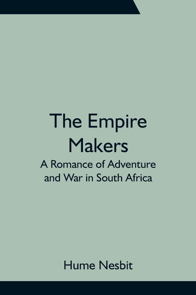 The Empire Makers