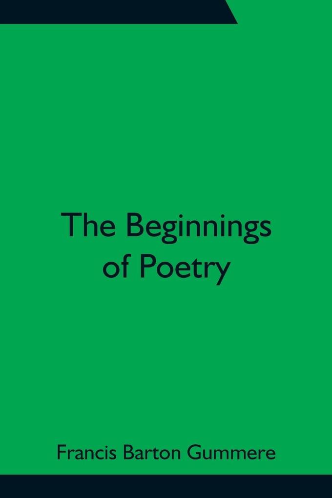 The Beginnings of Poetry