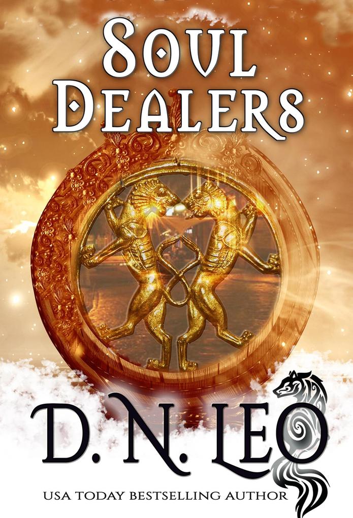 Soul Dealers (Destiny of a Good Deity #1)