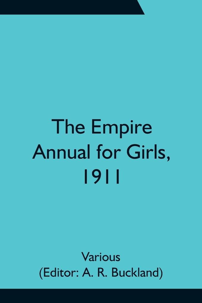 The Empire Annual for Girls 1911