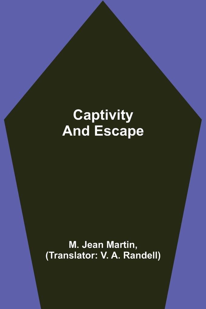 Image of Captivity and Escape