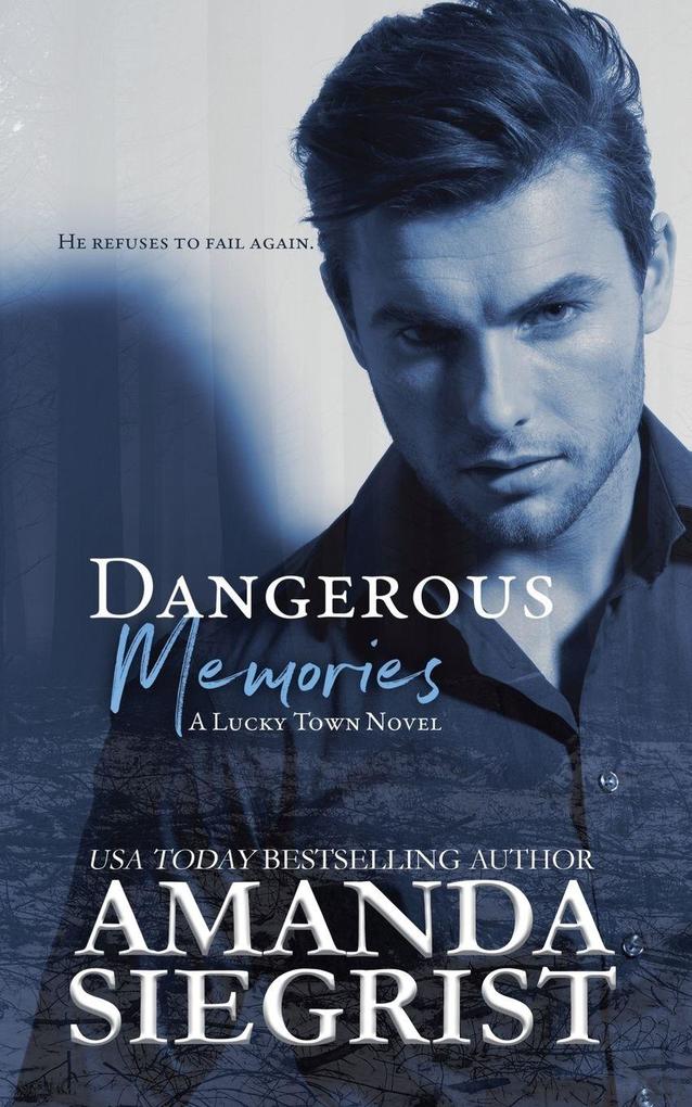 Dangerous Memories