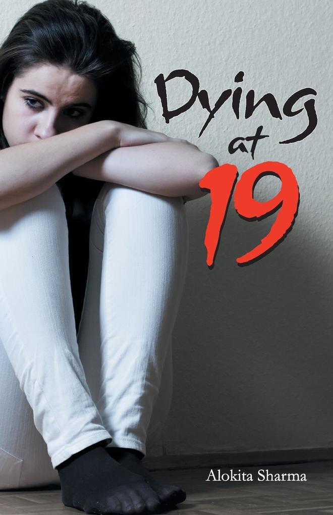 Dying at 19