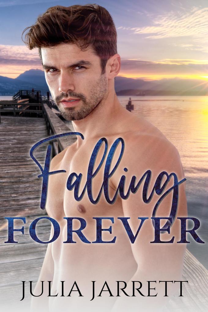 Falling Forever (Westmount Island #3)