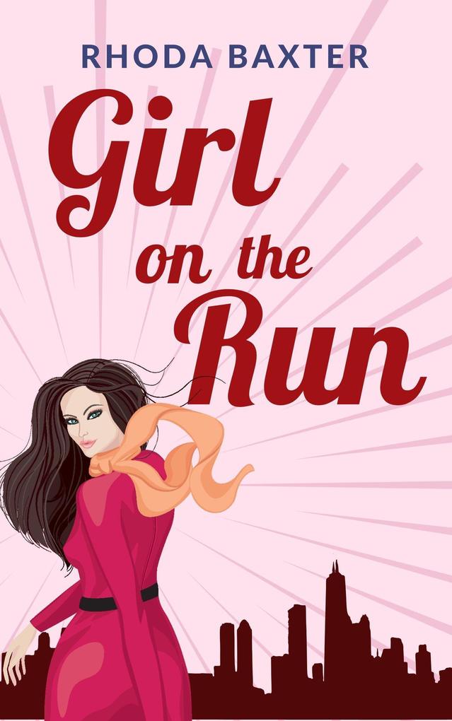 Girl On The Run (Smart Girls series #1)