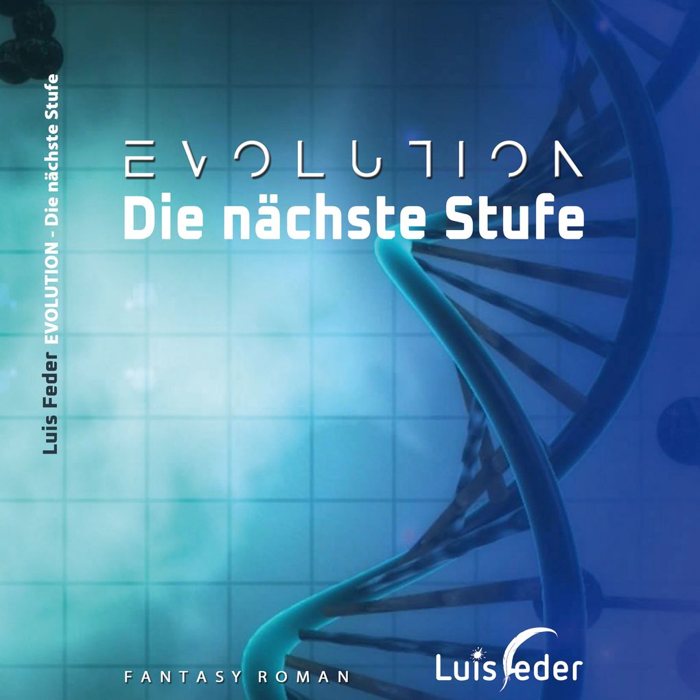 EVOLUTION - Die nächste Stufe
