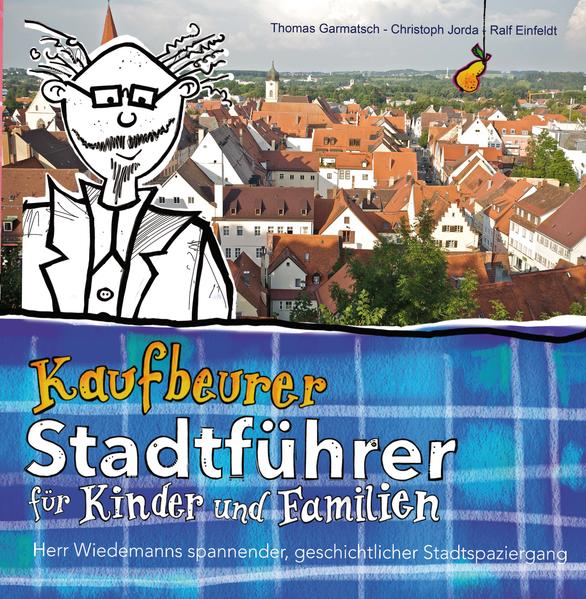 Image of Kaufbeurer Stadtführer für Kinder und Familien