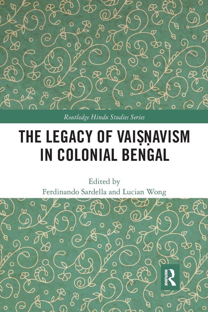 The Legacy of Vaiavism in Colonial Bengal