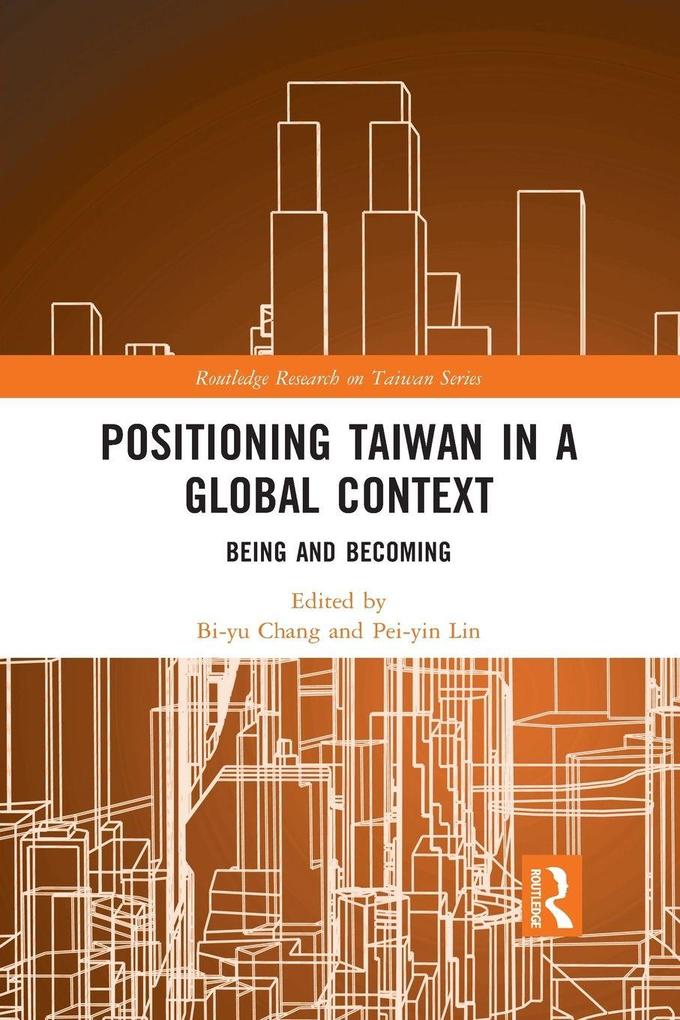 Positioning Taiwan in a Global Context