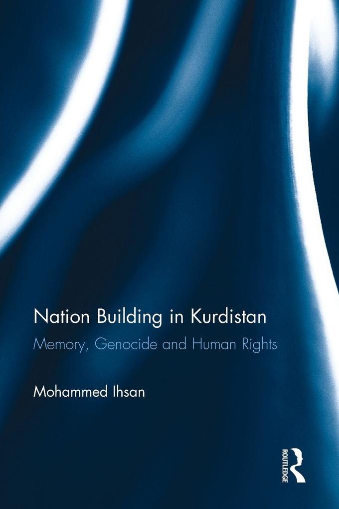 Nation Building in Kurdistan