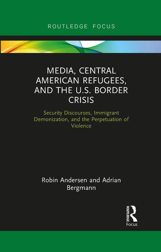 Media Central American Refugees and the U.S. Border Crisis