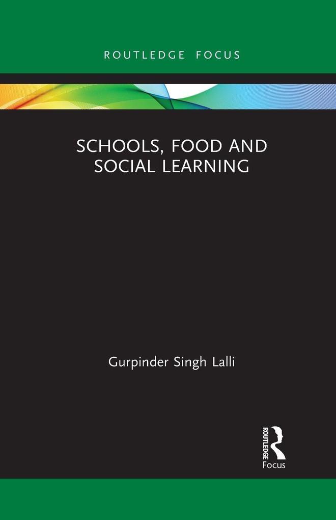 Schools Food and Social Learning