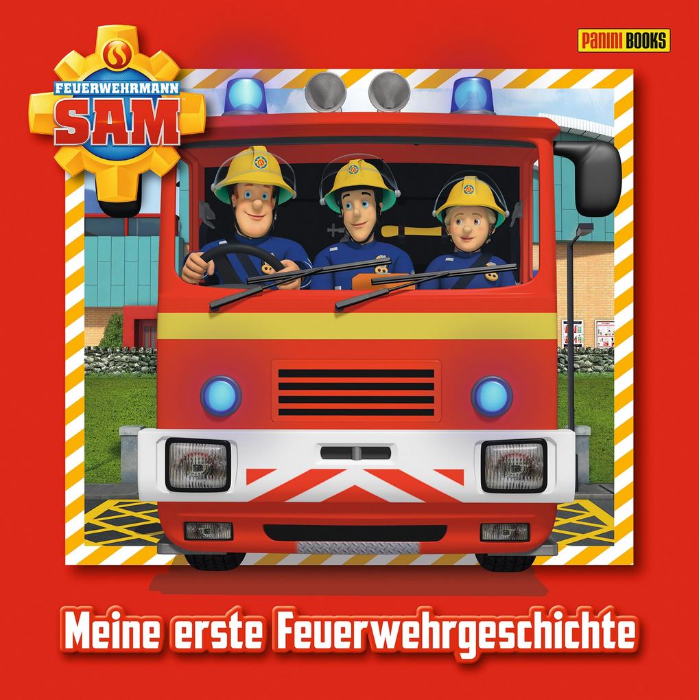 Feuerwehrmann - Meine erste Feuerwehrgeschichte