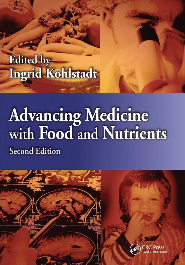 Advancing Medicine with Food and Nutrients