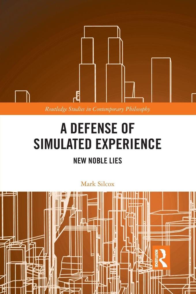 A Defense of Simulated Experience