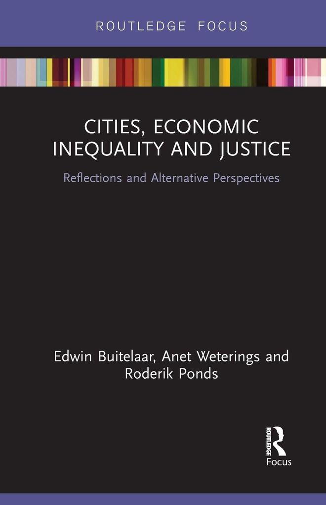 Cities Economic Inequality and Justice
