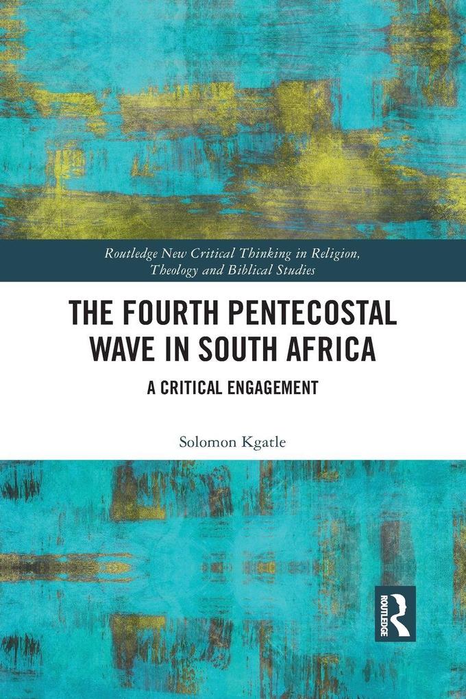 The Fourth Pentecostal Wave in South Africa
