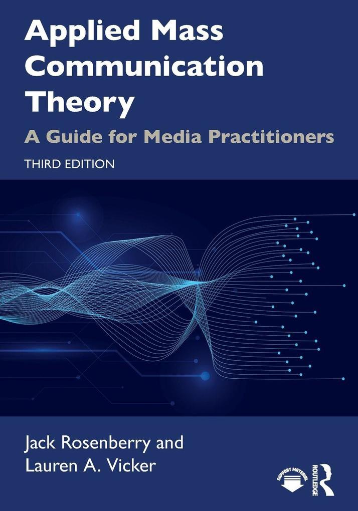 Applied Mass Communication Theory