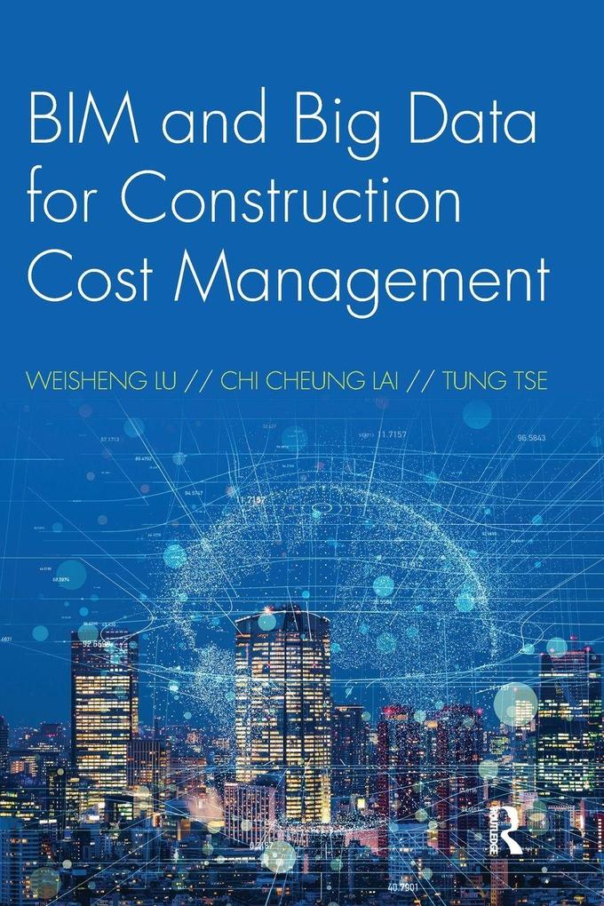 BIM and Big Data for Construction Cost Management