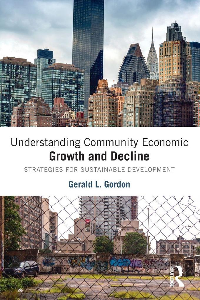 Understanding Community Economic Growth and Decline