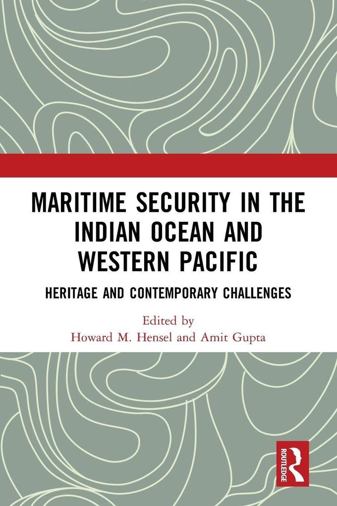 Maritime Security in the Indian Ocean and Western Pacific