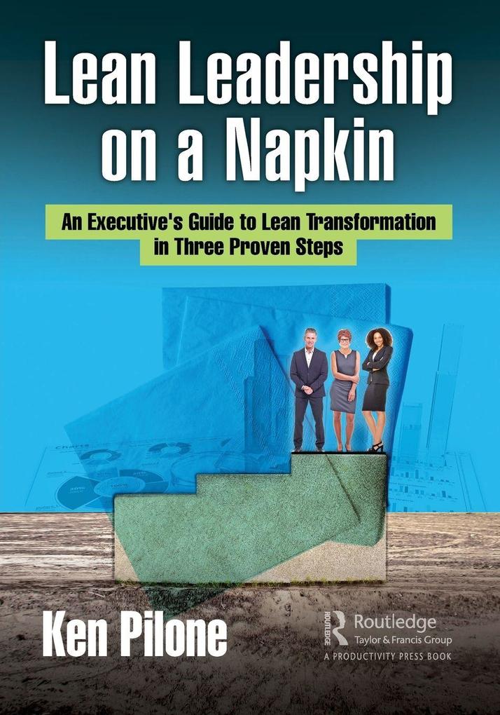Lean Leadership on a Napkin