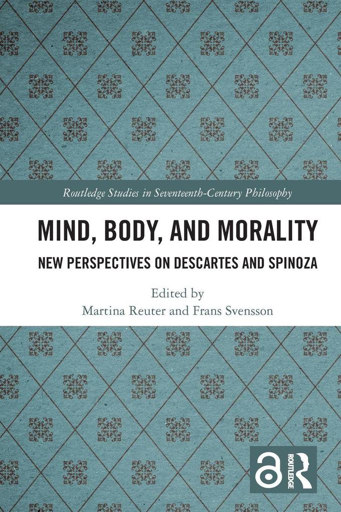 Mind Body and Morality