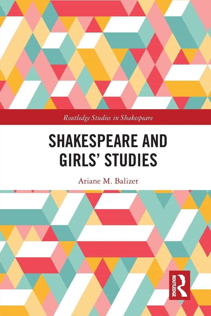 Shakespeare and Girls' Studies
