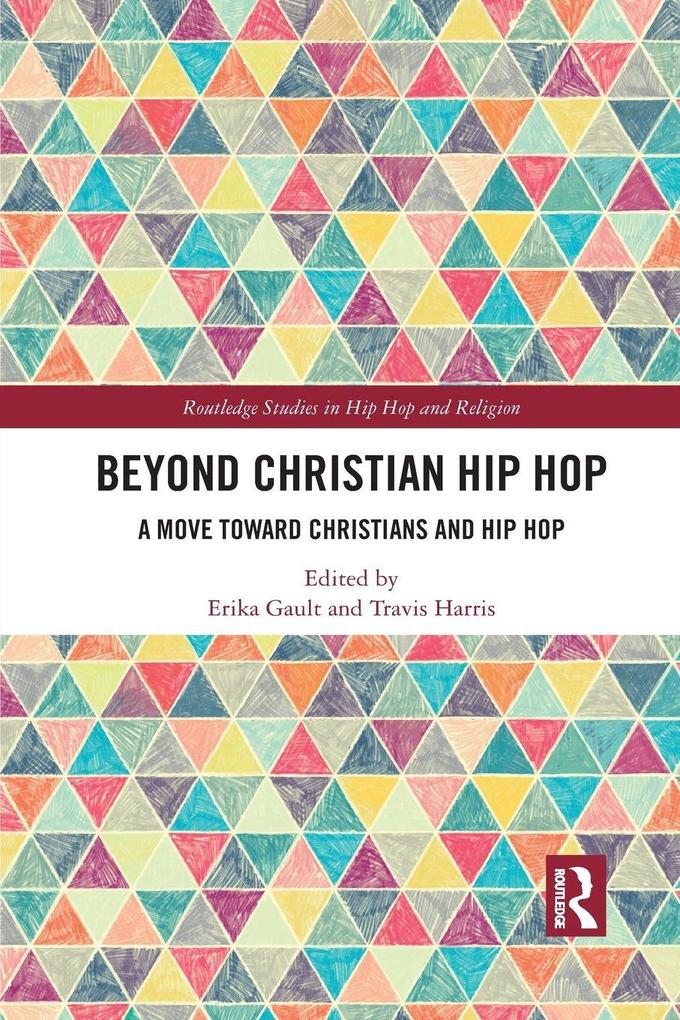Beyond Christian Hip Hop
