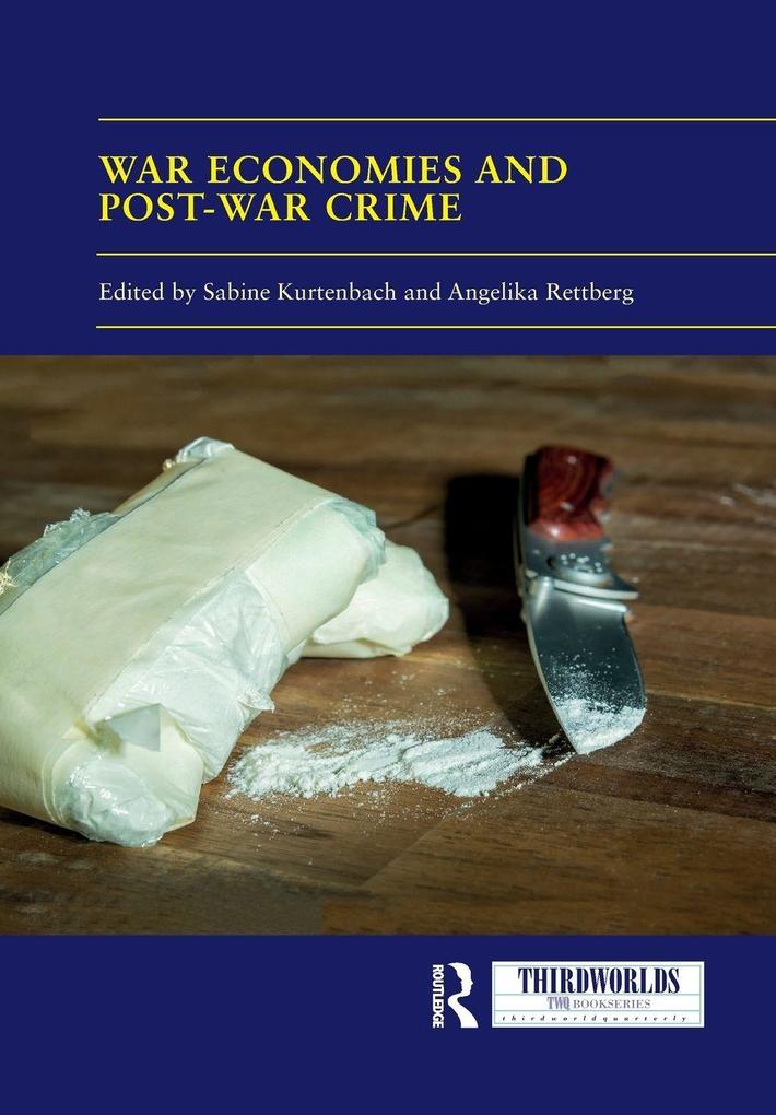 War Economies and Post-war Crime