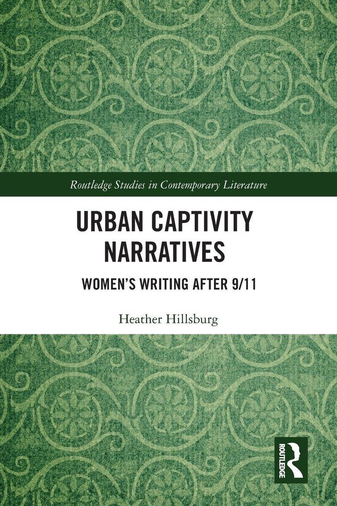 Urban Captivity Narratives